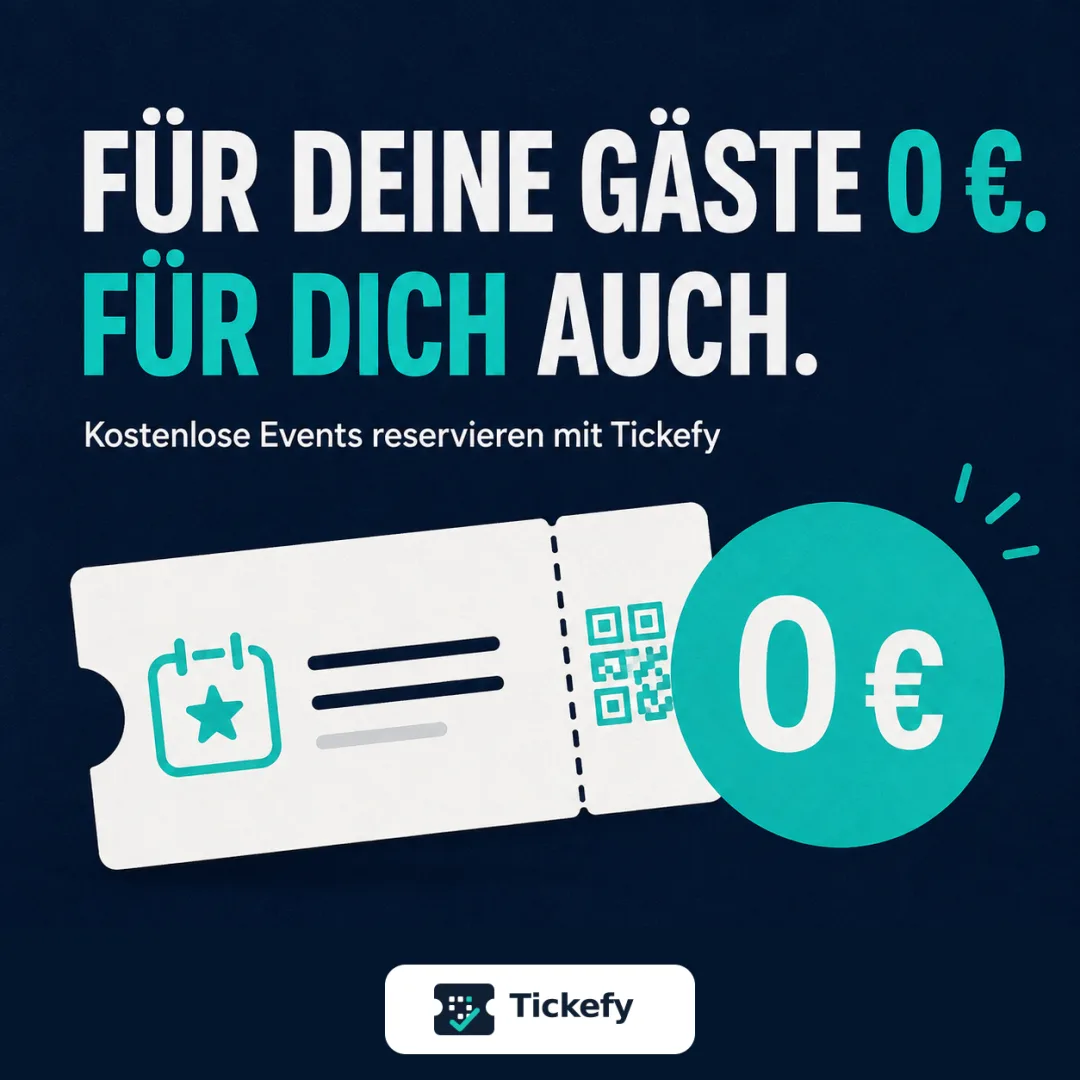 Ticket-Grafik mit großem 0-Euro-Symbol: Für deine Gäste 0 €. Für dich auch.